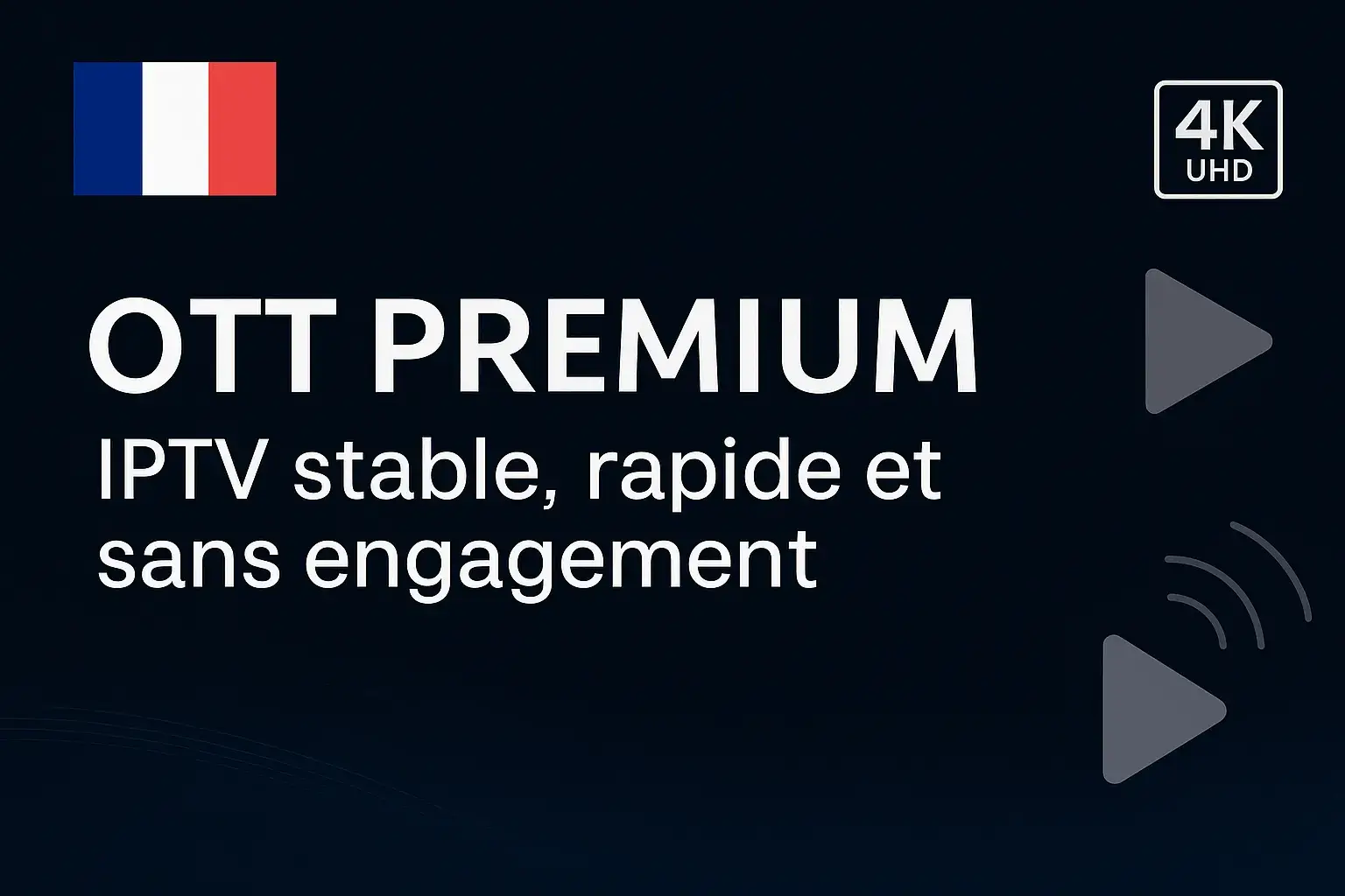Interface OTT PREMIUM sur TV avec support rapide et sans engagement