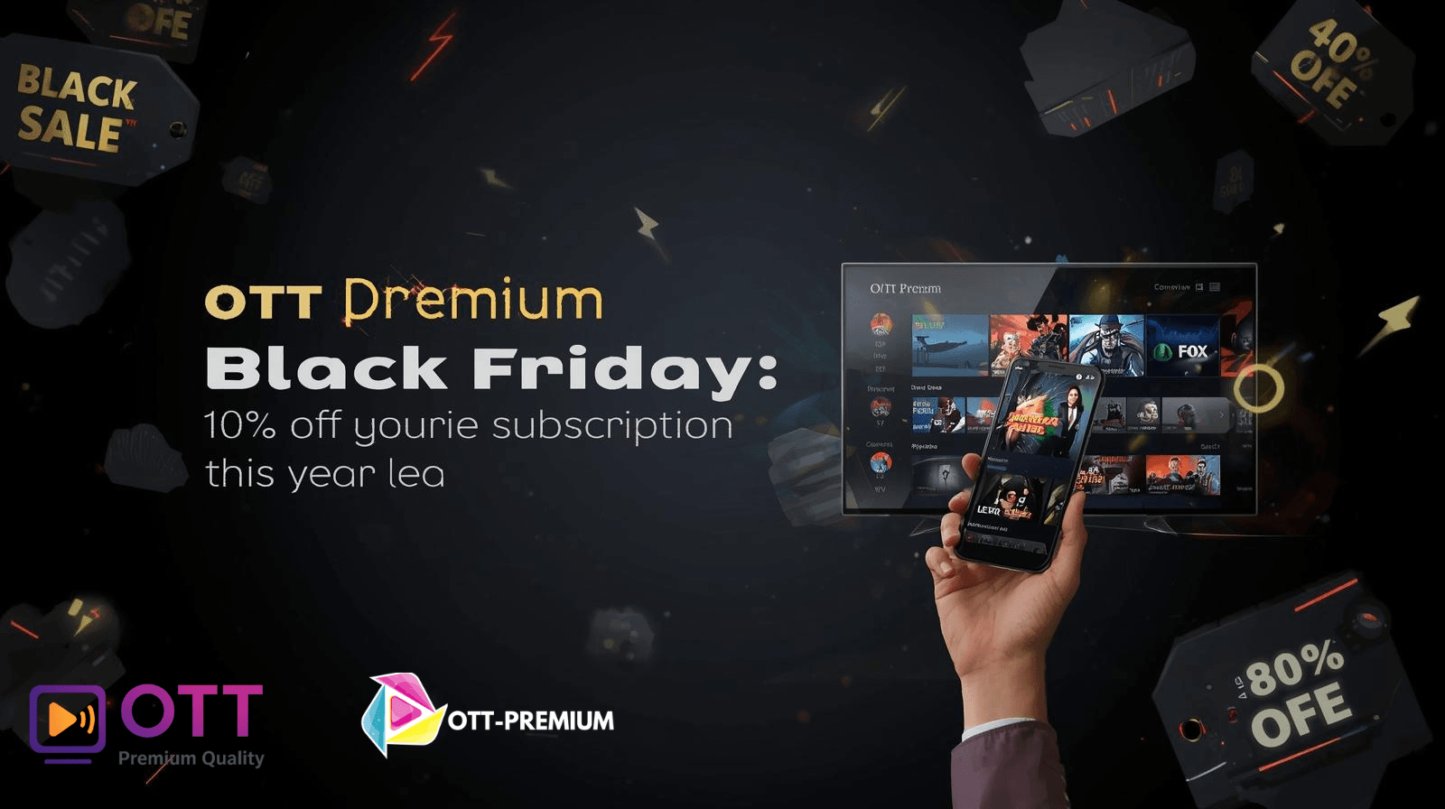 Ott Premium Black Friday : -10% sur votre abonnement cette année